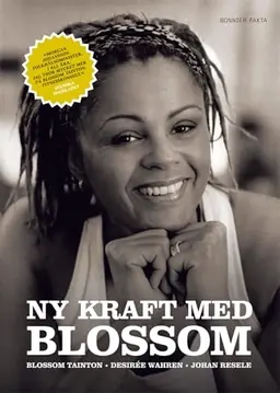 Ny kraft med Blossom